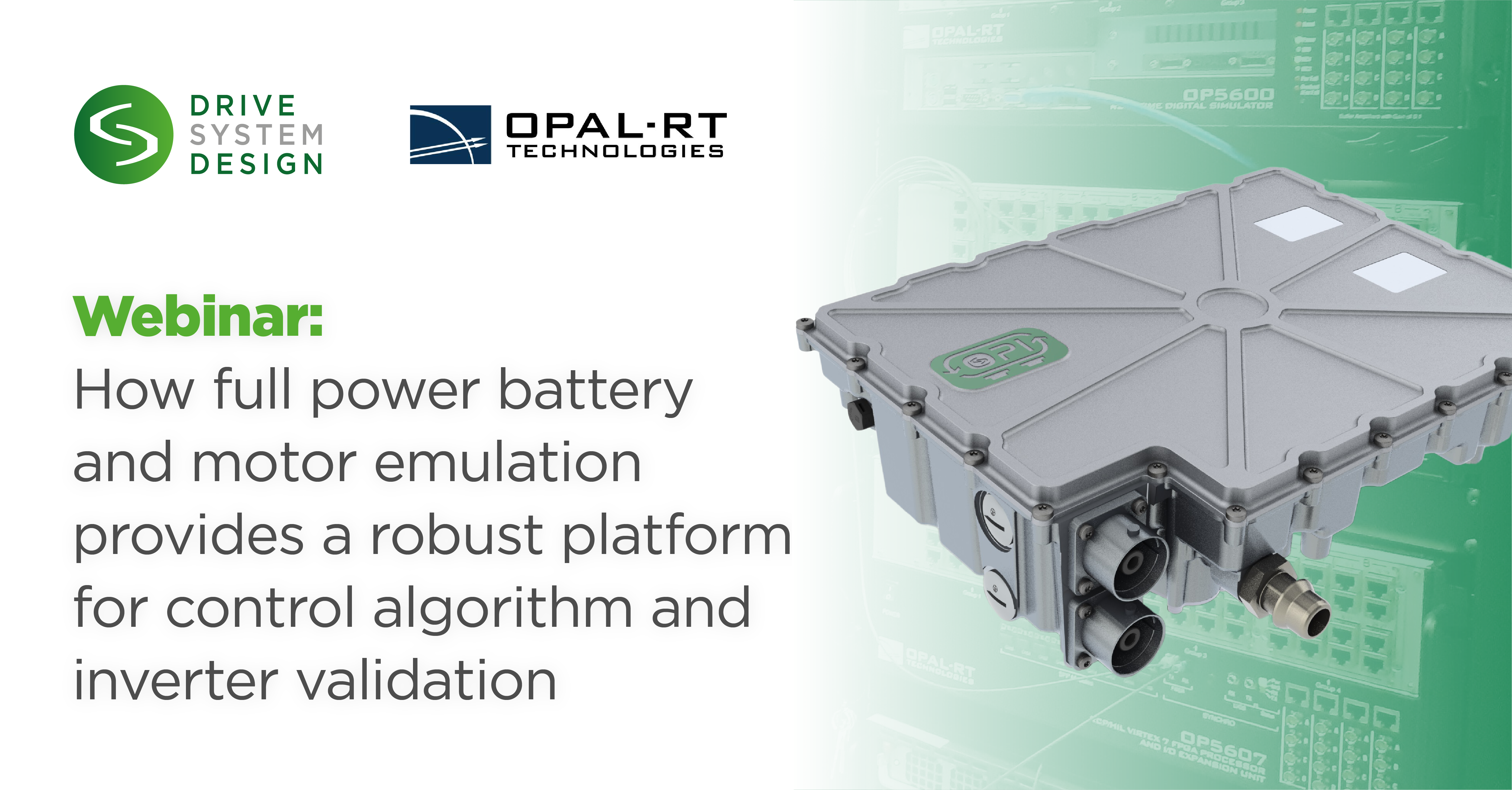 How full power battery and motor emulation provides a robust platform for control algorithm and inverter validation